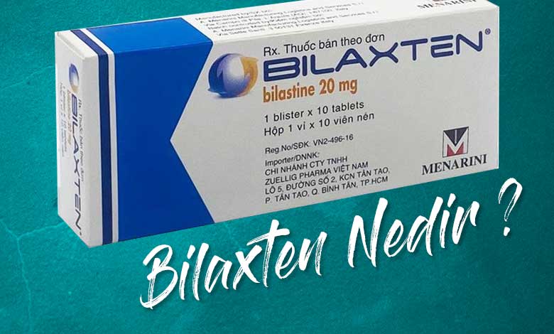Bilaxten Yorumları BILAXTEN uyuz ilacı Bilaxten Muadili Bilaxten Fiyat Bilaxten 20 mg ne için kullanılır alerex 20 mg 
